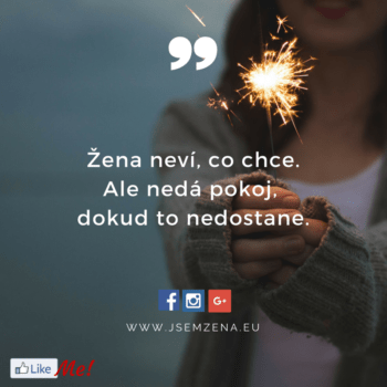 žena neví co chce