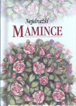 nejdrazsi-mamince