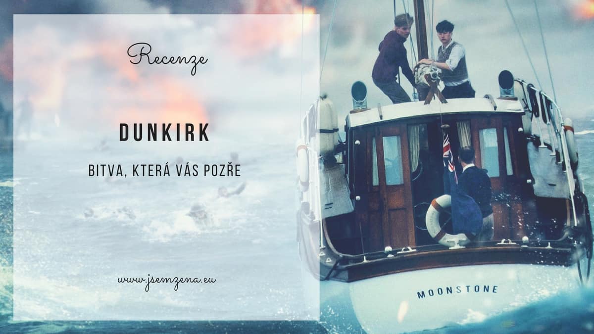 Dunkirk: bitva, která vás pozře
