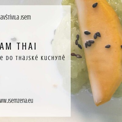 Siam Thai Brno: Malá exkurze do thajské kuchyně